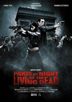 Фильм Париж: Ночь живых мертвецов (2009)