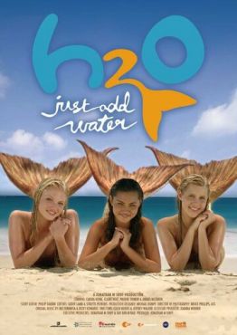 Фильм H2O: Просто добавь воды (2006)